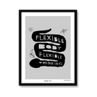 Flexible Body Flexible Thinking (Grey)