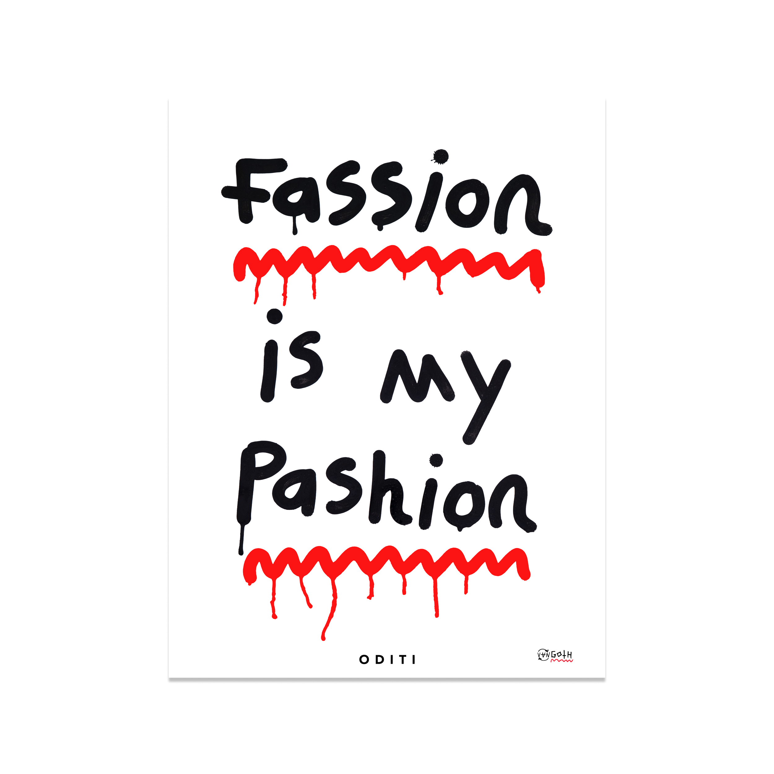 Fassion is my Pashion (White)