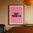 Hug Your G's