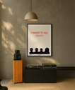 I Want It All