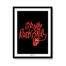 Its only Rock n' Roll