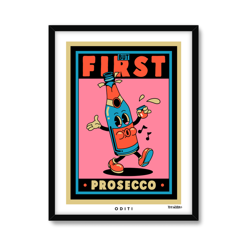 But First Prosecco