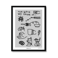 The Gifts We Think Is (Grey)