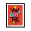 You got this (Red)