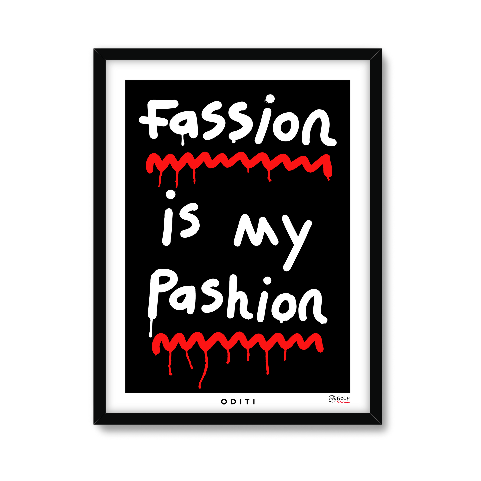 Fassion is my Pashion (Black)