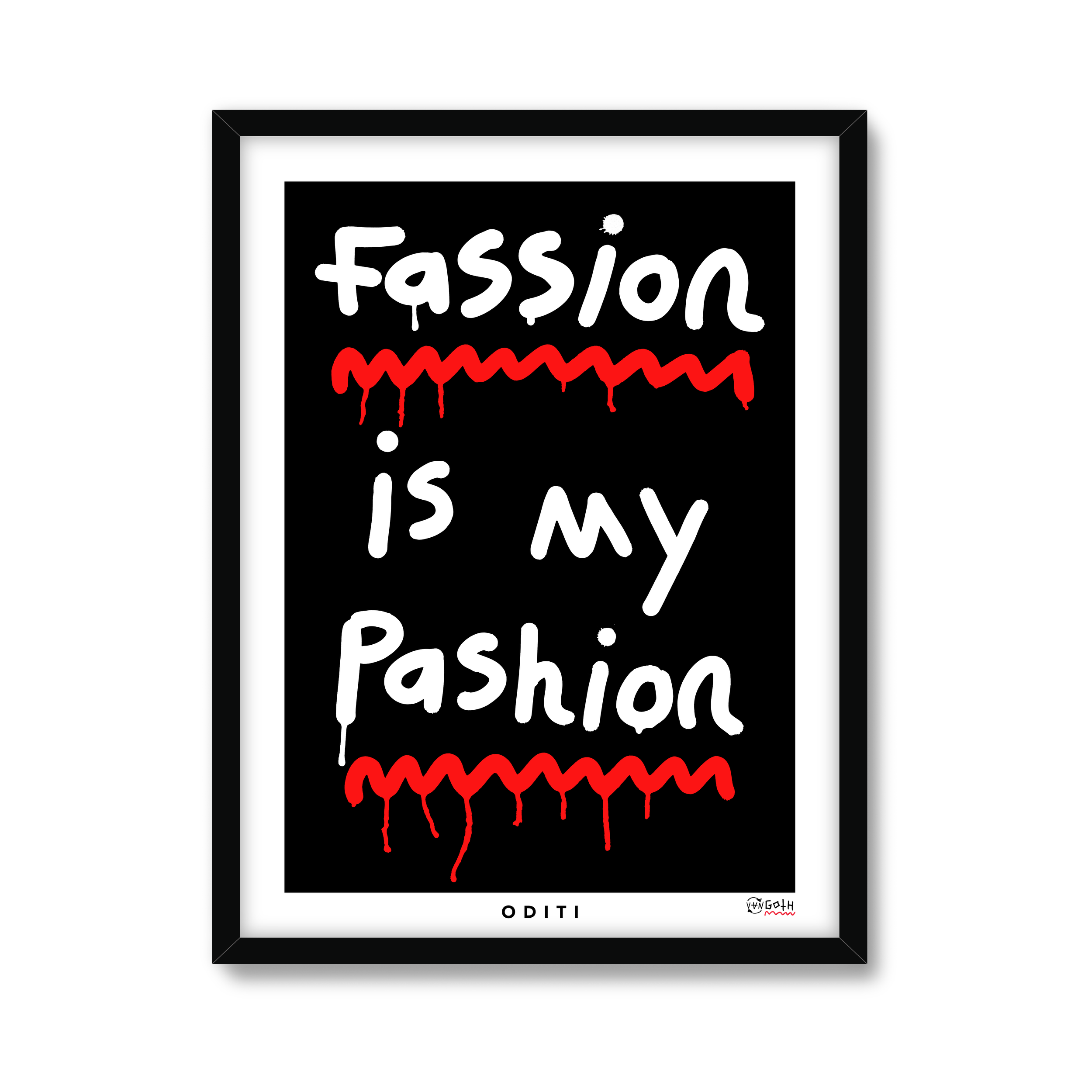 Fassion is my Pashion (Black)