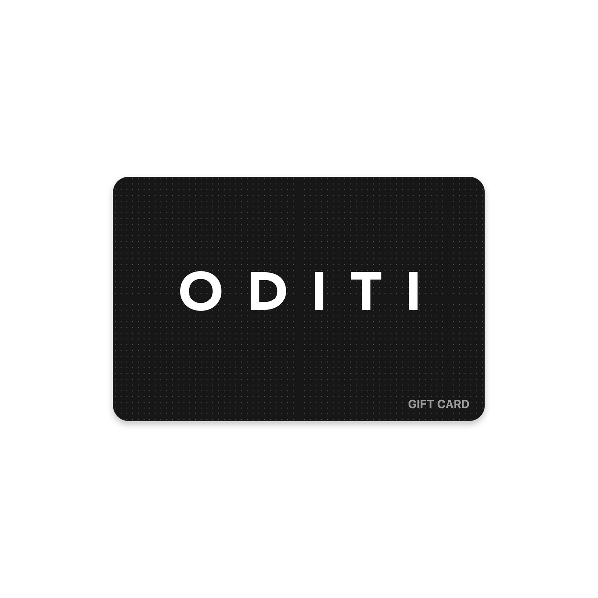 ODITI Gift Card