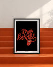 Its only Rock n' Roll