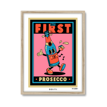 But First Prosecco