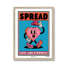 Spread Love and Kindness