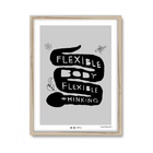 Flexible Body Flexible Thinking (Grey)