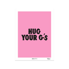 Hug Your G's