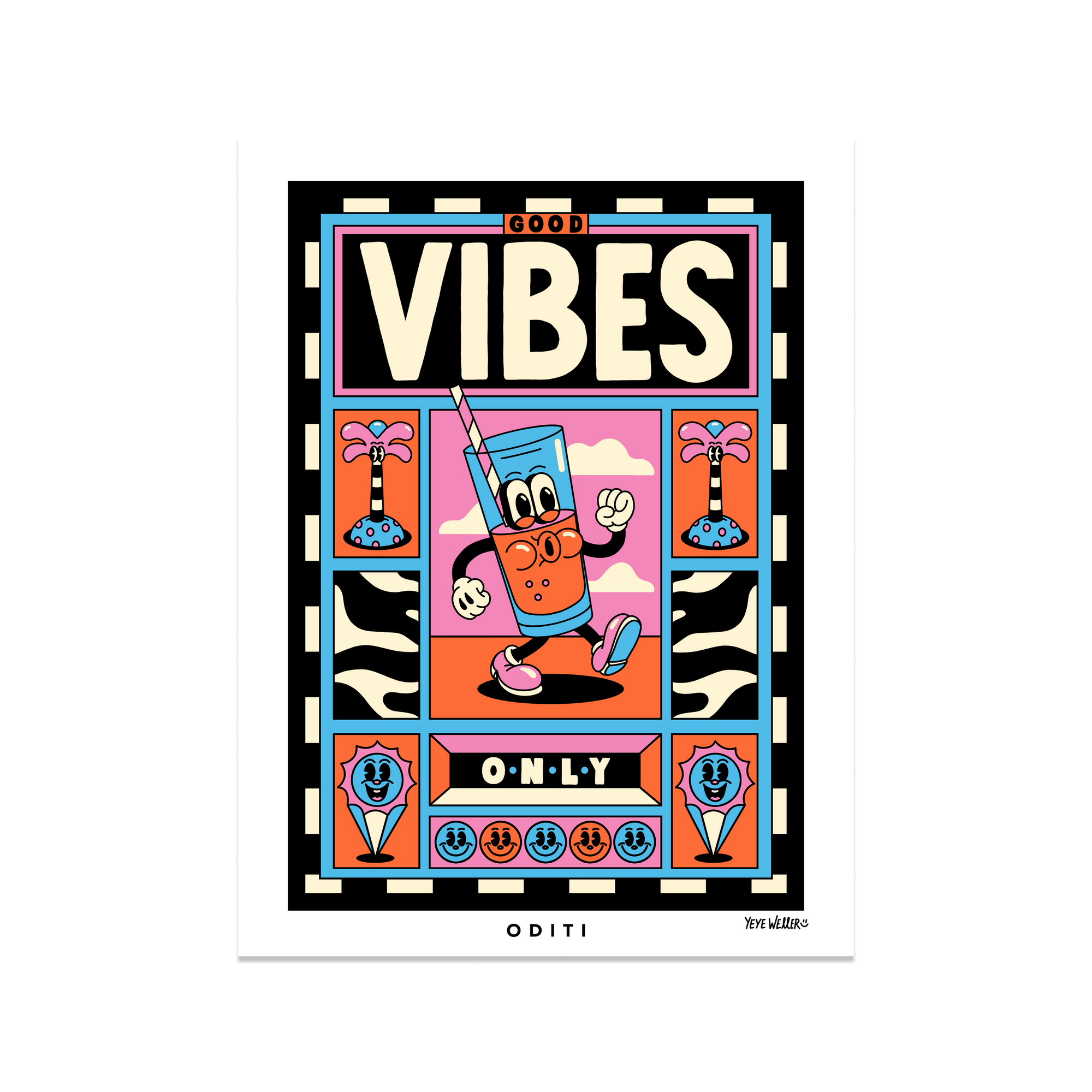 Good Vibes Only