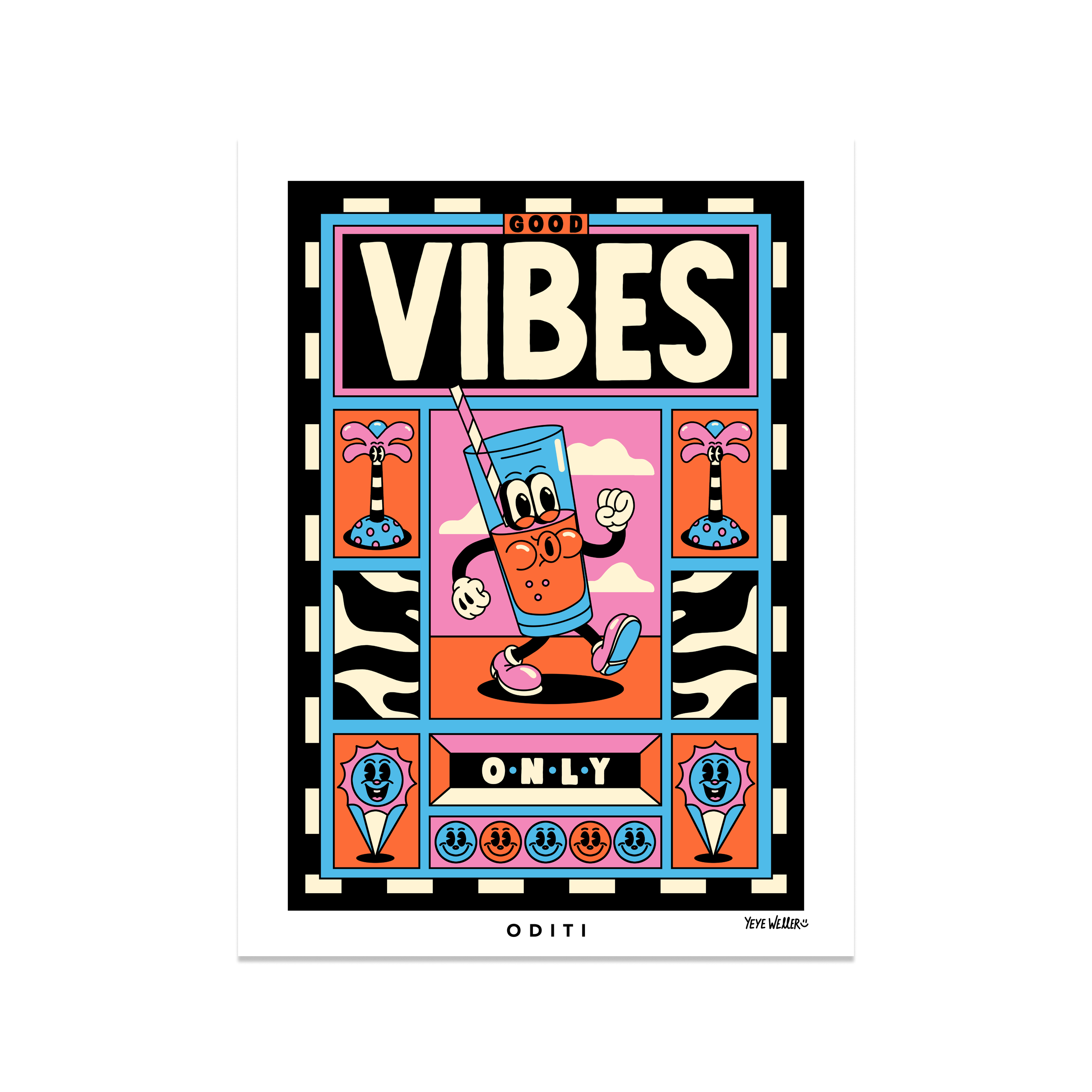 Good Vibes Only