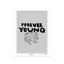 Forever Young (Grey)