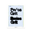 Swiss Grit