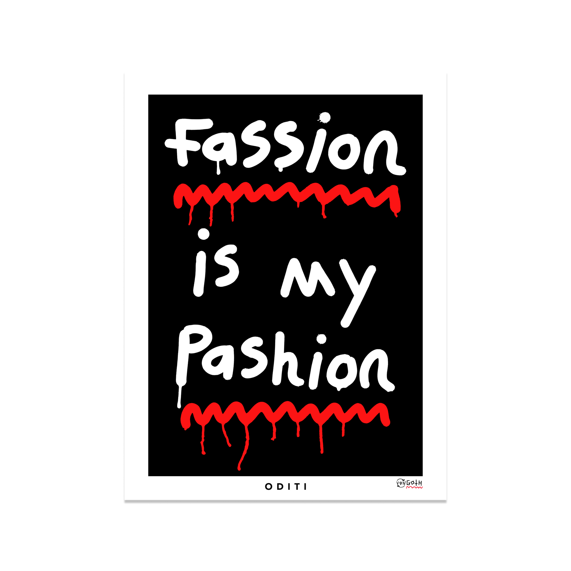 Fassion is my Pashion (Black)
