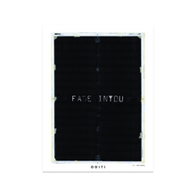 Fade Into You