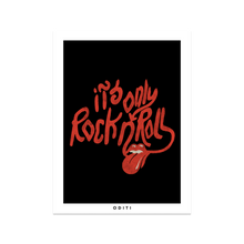 Its only Rock n' Roll