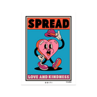 Spread Love and Kindness