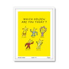 Which Golden Are You Today?
