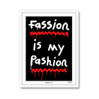 Fassion is my Pashion (Black)
