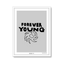 Forever Young (Grey)