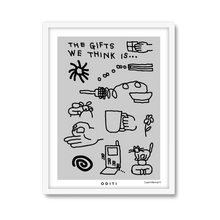 The Gifts We Think Is (Grey)