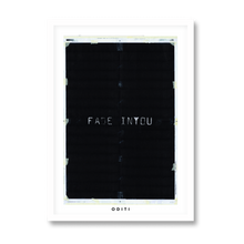 Fade Into You