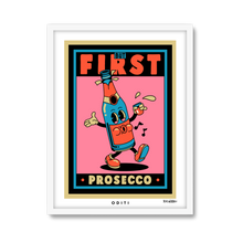 But First Prosecco